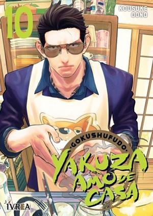 YAKUZA AMO DE CASA 10 | 9788419600684 | KOSUKE OONO | Tienda de Cómics, Manga, Magic y Pokémon en Torrejón de Ardoz