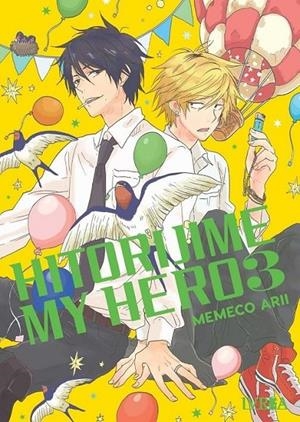 HITORIJIME MY HERO 03 | 9788419600660 | MEMECO ARII | Tienda de Cómics, Manga, Magic y Pokémon en Torrejón de Ardoz