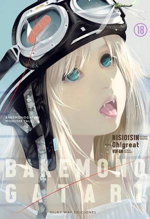 BAKEMONOGATARI 18 | 9788419536716 | NISIOISIN - OH!GREAT | Tienda de Cómics, Manga, Magic y Pokémon en Torrejón de Ardoz