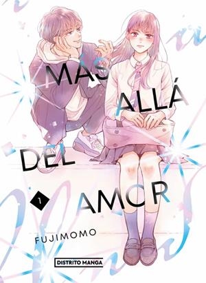 MAS ALLA DEL AMOR 01 | 9788419412591 | FUJIMOMO | Tienda de Cómics, Manga, Magic y Pokémon en Torrejón de Ardoz