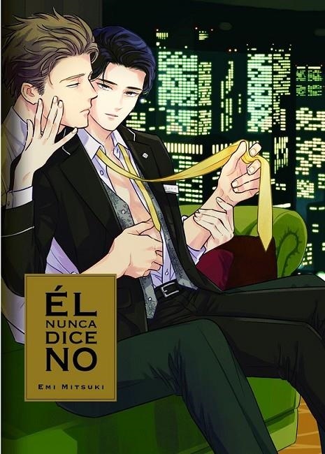 EL NUNCA DICE NO | 9788419610676 | EMI MITSUKI | Tienda de Cómics, Manga, Magic y Pokémon en Torrejón de Ardoz