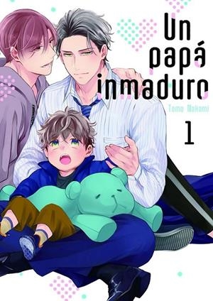 UN PAPA INMADURO 01 | 9788419610430 | TOMO NAKAMI | Tienda de Cómics, Manga, Magic y Pokémon en Torrejón de Ardoz