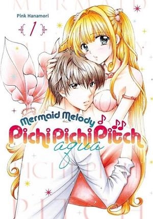 PICHI PICHI PITCH AQUA 01 | 9788419610775 | PINK HANAMORI | Tienda de Cómics, Manga, Magic y Pokémon en Torrejón de Ardoz