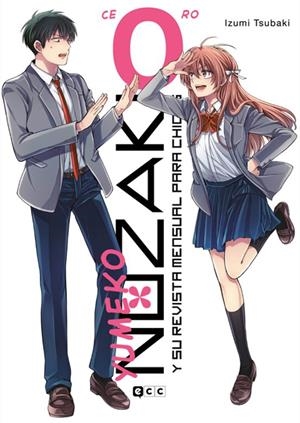 NOZAKI Y SU REVISTA MENSUAL PARA CHICAS VOL. 0 | 9788419866387 | IZUMI TSUBAKI | Tienda de Cómics, Manga, Magic y Pokémon en Torrejón de Ardoz