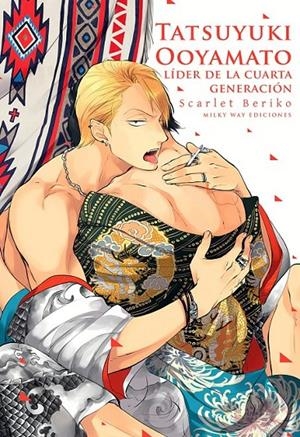 TATSUYUKI OOYAMATO LIDER DE LA CUARTA GENERACION | 9788419914361 | SCARLET BERIKO | Tienda de Cómics, Manga, Magic y Pokémon en Torrejón de Ardoz