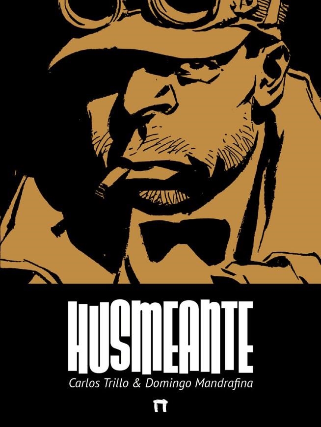 HUSMEANTE | 9788419740755 | CARLOS TRILLO - DOMINGO MANDRAFINA | Tienda de Cómics, Manga, Magic y Pokémon en Torrejón de Ardoz