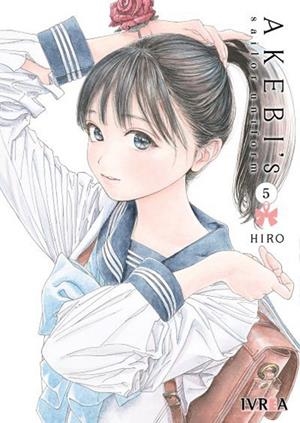 AKEBI'S SAILOR UNIFORM 05 | 9788419916402 | HIRO | Tienda de Cómics, Manga, Magic y Pokémon en Torrejón de Ardoz