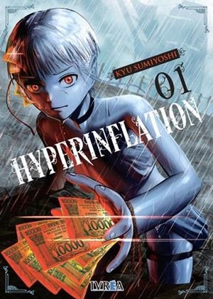 HYPERINFLATION 01 | 9788419869753 | KYU SUMIYOSHI | Tienda de Cómics, Manga, Magic y Pokémon en Torrejón de Ardoz