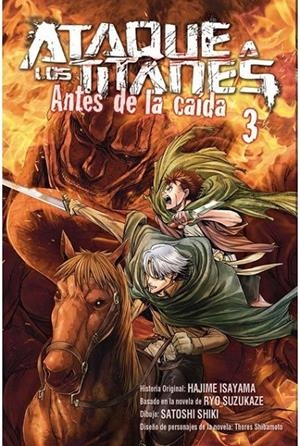 ATAQUE A LOS TITANES. ANTES DE LA CAIDA 03 | 9788467919684 | HAJIME ISAYAMA - SATOSHI SHIKI - RYO SUZUKAZE - SHIBAMOTO | Tienda de Cómics, Manga, Magic y Pokémon en Torrejón de Ardoz
