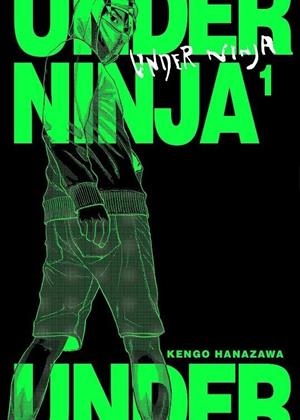 UNDER NINJA 01 | 9788467941135 | KENGO HANAZAWA | Tienda de Cómics, Manga, Magic y Pokémon en Torrejón de Ardoz