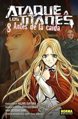 ATAQUE A LOS TITANES. ANTES DE LA CAIDA 08 | 9788467928136 | HAJIME ISAYAMA - SATOSHI SHIKI - RYO SUZUKAZE - SHIBAMOTO | Tienda de Cómics, Manga, Magic y Pokémon en Torrejón de Ardoz