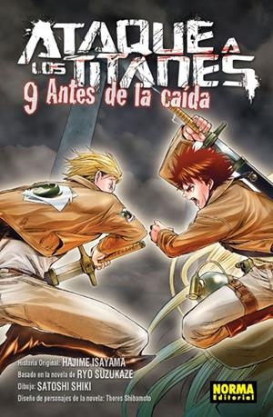 ATAQUE A LOS TITANES. ANTES DE LA CAIDA 09 | 9788467929638 | HAJIME ISAYAMA - SATOSHI SHIKI - RYO SUZUKAZE - SHIBAMOTO | Tienda de Cómics, Manga, Magic y Pokémon en Torrejón de Ardoz