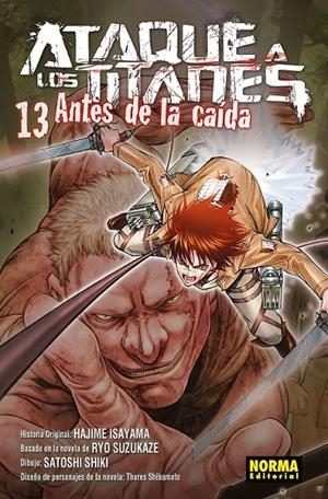 ATAQUE A LOS TITANES. ANTES DE LA CAIDA 13 | 9788467936193 | HAJIME ISAYAMA - SATOSHI SHIKI - RYO SUZUKAZE - SHIBAMOTO | Tienda de Cómics, Manga, Magic y Pokémon en Torrejón de Ardoz