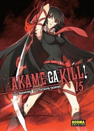 AKAME GA KILL! 15 | 9788467929317 | TAKAHIRO - TETSUYA TASHIRO | Tienda de Cómics, Manga, Magic y Pokémon en Torrejón de Ardoz