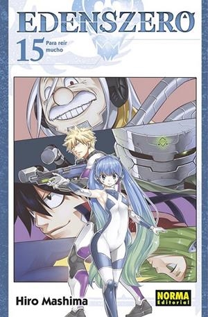 EDENS ZERO 15 | 9788467949513 | HIRO MASHIMA | Tienda de Cómics, Manga, Magic y Pokémon en Torrejón de Ardoz