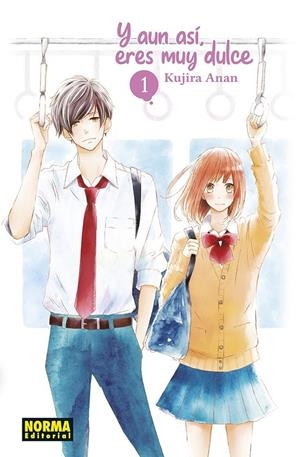 Y AUN ASI, ERES MUY DULCE 01 | 9788467958003 | KUJIRA ANAN | Tienda de Cómics, Manga, Magic y Pokémon en Torrejón de Ardoz