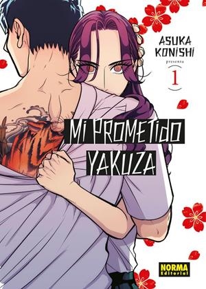 MI PROMETIDO YAKUZA 01 | 9788467958980 | ASUKA KONISHI | Tienda de Cómics, Manga, Magic y Pokémon en Torrejón de Ardoz