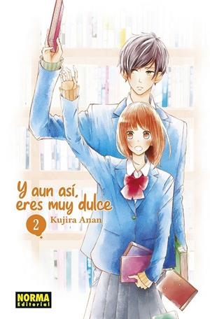Y AUN ASI, ERES MUY DULCE 02 | 9788467958010 | KUJIRA ANAN | Tienda de Cómics, Manga, Magic y Pokémon en Torrejón de Ardoz