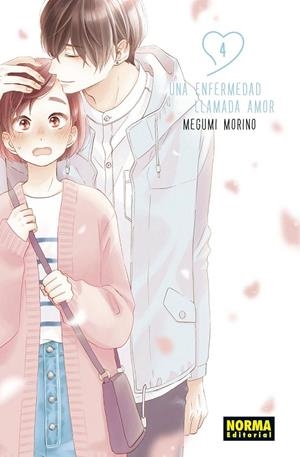 UNA ENFERMEDAD LLAMADA AMOR 04 | 9788467948790 | MEGUMI MORINO | Tienda de Cómics, Manga, Magic y Pokémon en Torrejón de Ardoz