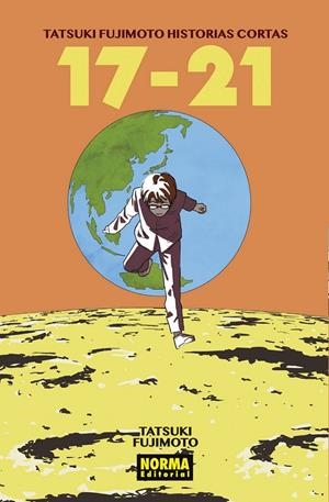 TATSUKI FUJIMOTO HISTORIAS CORTAS 17-21 | 9788467955309 | TATSUKI FUJIMOTO - NEGI HARUBA | Tienda de Cómics, Manga, Magic y Pokémon en Torrejón de Ardoz