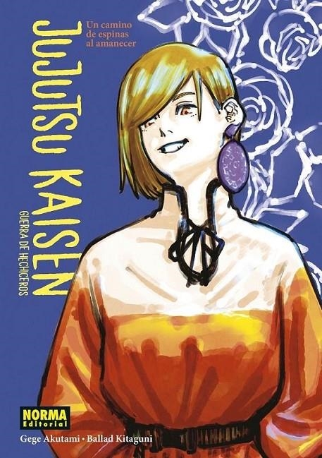 JUJUTSU KAISEN: UN CAMINO DE ESPINAS AL AMANECER (NOVELA) | 9788467947281 | GEGE AKUTAMI | Tienda de Cómics, Manga, Magic y Pokémon en Torrejón de Ardoz