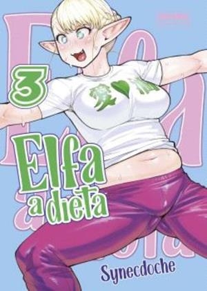 ELFA A DIETA 03 | 9788467950090 | SYNECDOCHE | Tienda de Cómics, Manga, Magic y Pokémon en Torrejón de Ardoz