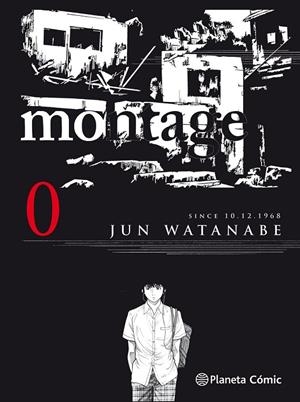 MONTAGE Nº00/09 | 9788491461395 | JUN WATANABE | Tienda de Cómics, Manga, Magic y Pokémon en Torrejón de Ardoz