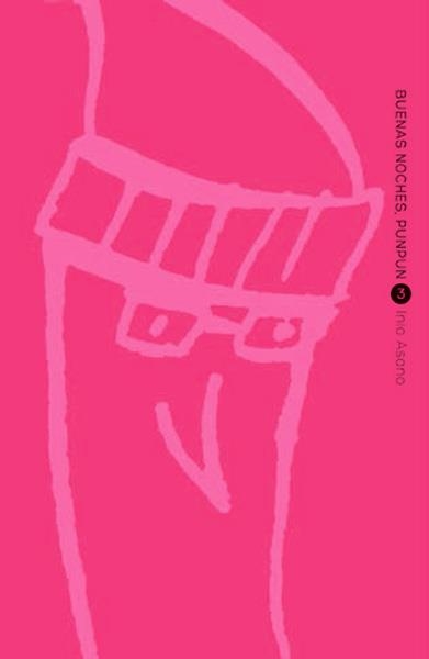 BUENAS NOCHES, PUNPUN 03 NUEVA EDICIÓN | 9788467962796 | INIO ASANO | Tienda de Cómics, Manga, Magic y Pokémon en Torrejón de Ardoz