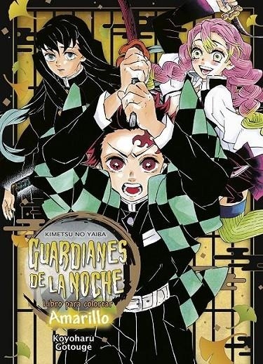 GUARDIANES DE LA NOCHE LIBRO PARA COLOREAR AMARILLO | 9788467961706 | Tienda de Cómics, Manga, Magic y Pokémon en Torrejón de Ardoz