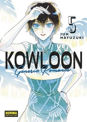 KOWLOON GENERIC ROMANCE 05 | 9788467961249 | JUN MAYUZUKI | Tienda de Cómics, Manga, Magic y Pokémon en Torrejón de Ardoz