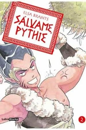 SALVAME, PYTHIE 02 | 9788494757297 | ELSA BRANTS | Tienda de Cómics, Manga, Magic y Pokémon en Torrejón de Ardoz