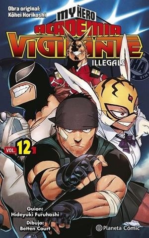 MY HERO ACADEMIA VIGILANTE ILLEGALS Nº12/15 | 9788491747277 | KOHEI HORIKOSHI | Tienda de Cómics, Manga, Magic y Pokémon en Torrejón de Ardoz