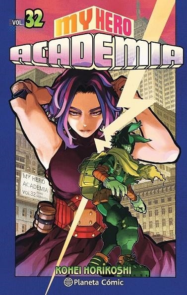 MY HERO ACADEMIA Nº 32 | 9788491747239 | KOHEI HORIKOSHI | Tienda de Cómics, Manga, Magic y Pokémon en Torrejón de Ardoz