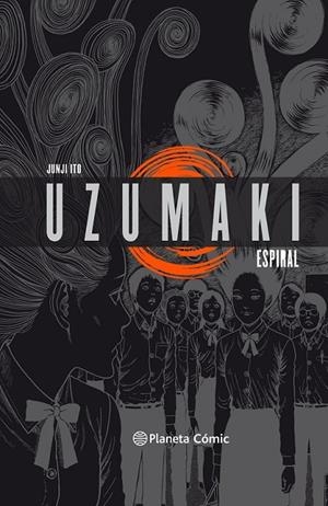 UZUMAKI INTEGRAL Junji ito | 9788491465843 | JUNJI ITO | Tienda de Cómics, Manga, Magic y Pokémon en Torrejón de Ardoz