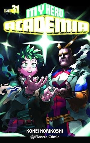 MY HERO ACADEMIA Nº 31 | 9788491747222 | KOHEI HORIKOSHI | Tienda de Cómics, Manga, Magic y Pokémon en Torrejón de Ardoz