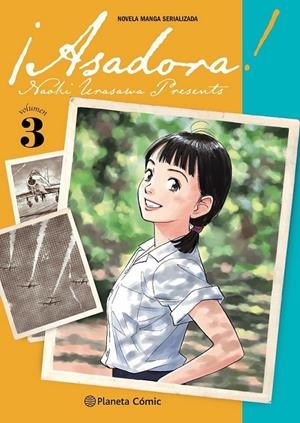 ASADORA! Nº03 | 9788491748724 | NAOKI URASAWA | Tienda de Cómics, Manga, Magic y Pokémon en Torrejón de Ardoz