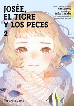 JOSÉE, EL TIGRE Y LOS PECES Nº02/02 | 9788491748564 | SEIKO TANABE - NAO EMOTO | Tienda de Cómics, Manga, Magic y Pokémon en Torrejón de Ardoz