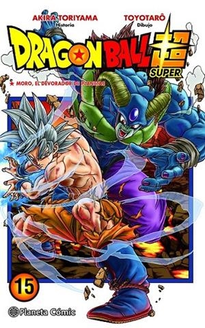 DRAGON BALL SUPER Nº15  MORO, EL DEVORADOR DE PLANETAS | 9788491746430 | AKIRA TORIYAMA - TOYOTARO | Tienda de Cómics, Manga, Magic y Pokémon en Torrejón de Ardoz