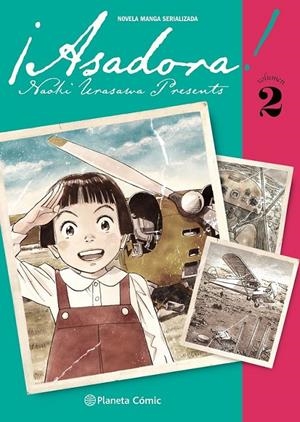 ASADORA! Nº02 | 9788491748717 | NAOKI URASAWA | Tienda de Cómics, Manga, Magic y Pokémon en Torrejón de Ardoz