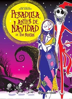 PESADILLA ANTES DE NAVIDAD DE TIM BURTON | 9788491738282 | TIM BURTON - JUN ASUKA | Tienda de Cómics, Manga, Magic y Pokémon en Torrejón de Ardoz