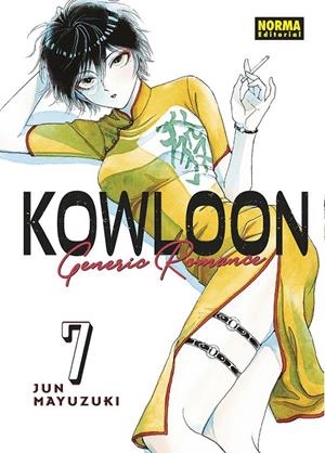 KOWLOON GENERIC ROMANCE 07 | 9788467961263 | JUN MAYUZUKI | Tienda de Cómics, Manga, Magic y Pokémon en Torrejón de Ardoz