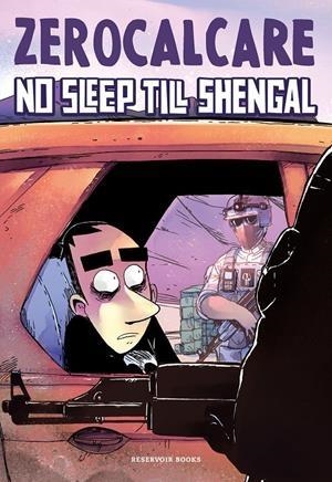 ZEROCALCARE # 05 NO SLEEP TILL SHENGAL | 9788419437303 | Tienda de Cómics, Manga, Magic y Pokémon en Torrejón de Ardoz