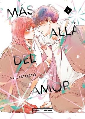 MAS ALLA DEL AMOR 03 | 9788419686695 | FUJIMOMO | Tienda de Cómics, Manga, Magic y Pokémon en Torrejón de Ardoz