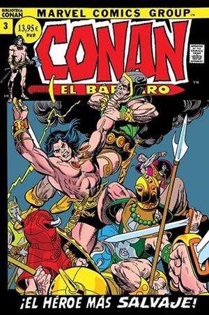 BIBLIOTECA CONAN. CONAN EL BARBARO 03 1971 A 1972 | 9788410511071 | ROY THOMAS - BARRY WINDSOR SMITH - MICHAEL MOORCOCK | Tienda de Cómics, Manga, Magic y Pokémon en Torrejón de Ardoz