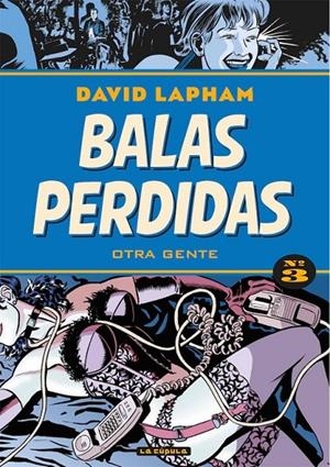 BALAS PERDIDAS 03. OTRA GENTE | 9788417442255 | DAVID LAPHAM | Tienda de Cómics, Manga, Magic y Pokémon en Torrejón de Ardoz