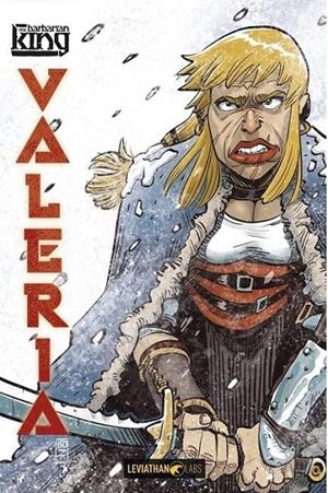 THE BARBARIAN KING - VALERIA | 9791280137579 | FEDERICO DE LUCA - ALESSIO LANDI - MASSIMO ROSI | Tienda de Cómics, Manga, Magic y Pokémon en Torrejón de Ardoz