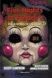 FIVE NIGHTS AT FREDDY'S ESCALOFRIOS DE FAZBEAR #3. 1:35 | 9788419283887 | SCOTT CAWTHON - ELLEY COOPER | Tienda de Cómics, Manga, Magic y Pokémon en Torrejón de Ardoz