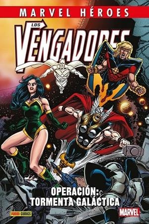 CMH 121. LOS VENGADORES: OPERACION: TORMENTA GALÁCTICA | 9788410511439 | ANDY DIGGLE - BONG DAZO - CARLO BARBERI - DANIEL WAY - PACO MEDINA - STEVE DILLON | Tienda de Cómics, Manga, Magic y Pokémon en Torrejón de Ardoz