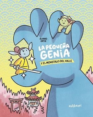 LA PEQUEÑA GENIA # 02 LA PEQUEÑA GENIA Y EL MONSTRUO DEL VALLE | 9788419670427 | ÁLVARO ORTIZ | Tienda de Cómics, Manga, Magic y Pokémon en Torrejón de Ardoz