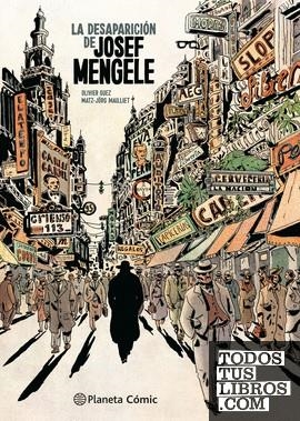 LA DESAPARICION DE JOSEF MENGELE | 9788411611152 | GUEZ, OLIVIER / MAILLIET, MATZ Y JÖRG | Tienda de Cómics, Manga, Magic y Pokémon en Torrejón de Ardoz